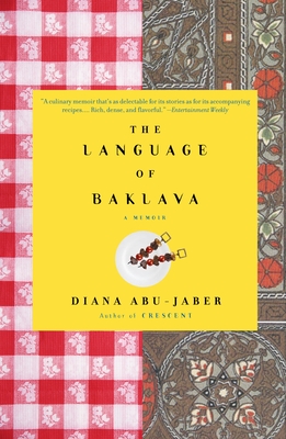 The Language of Baklava: A Memoir with Recipes Cover Image