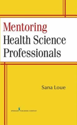 Mentoring Health Science Professionals Cover Image