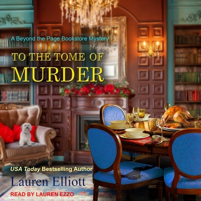 To the Tome of Murder By Lauren Elliott, Lauren Ezzo (Read by) Cover Image