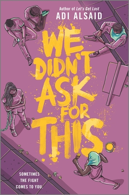 Cover for We Didn't Ask for This