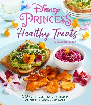 Disney Princess: Healthy Treats Cookbook (Kids Cookbook, Gifts for Disney Fans) Cover Image