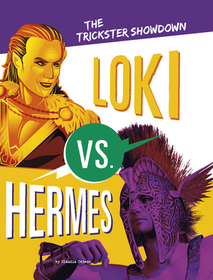 Loki vs. Hermes: The Trickster Showdown By Claudia Oviedo Cover Image