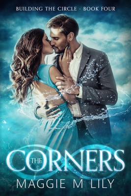 The Corners: A Psychic Paranormal Romance By Maggie M. Lily Cover Image