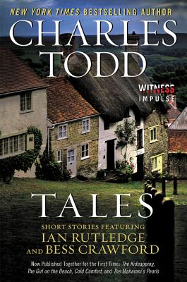 Tales: Short Stories Featuring Ian Rutledge and Bess Crawford Cover Image