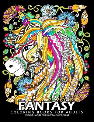 Fantasy Coloring Books for Adults: Stress-relief Coloring Book For  Grown-ups (Paperback)