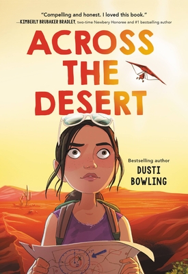 Across the Desert By Dusti Bowling Cover Image