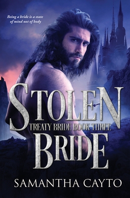 Stolen Bride By Samantha Cayto Cover Image