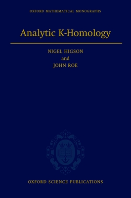 Analytic K-Homology (Oxford Mathematical Monographs)