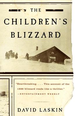 The Children's Blizzard By David Laskin Cover Image