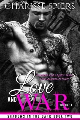 Love and War: Volume One
