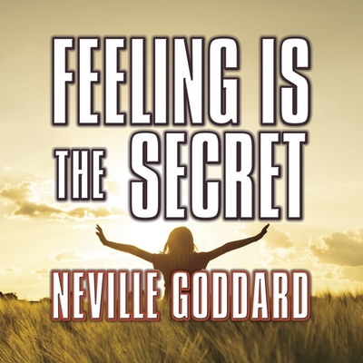 Feeling Is the Secret Cover Image
