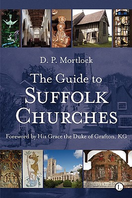 The Guide to Suffolk Churches Cover Image