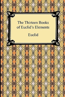 The Thirteen Books of Euclid's Elements Cover Image