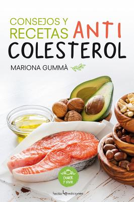 Consejos y recetas anticolesterol (Comer y vivir) Cover Image