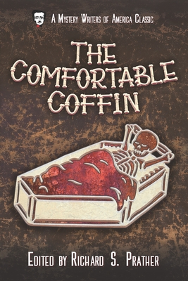The Comfortable Coffin (Mystery Writers of America Presents: Mwa Classics #10)