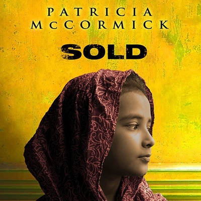 Sold By Patricia McCormick, Justine Eyre (Read by) Cover Image