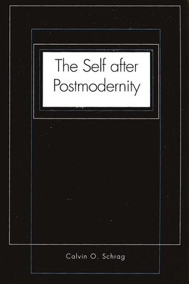 Cover for The Self after Postmodernity
