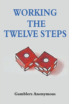 Working The Twelve Steps Cover Image