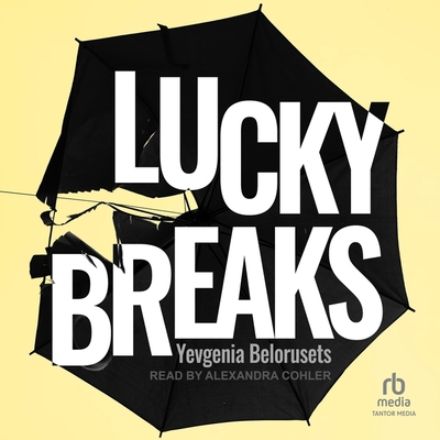 Lucky Breaks Cover Image