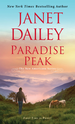Paradise Peak: A Riveting and Tender Novel of Romance (The New Americana Series #5) Cover Image