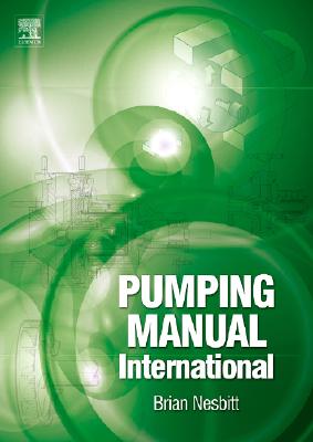 Handbook of Pumps and Pumping: Pumping Manual International Cover Image