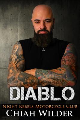 Diablo: Night Rebels Motorcycle Club (Night Rebels MC Romance #3)