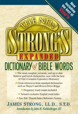The New Strong's Expanded Dictionary of Bible Words Cover Image