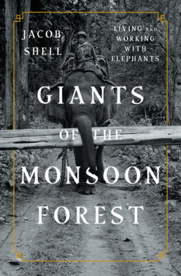 Cover for Giants of the Monsoon Forest