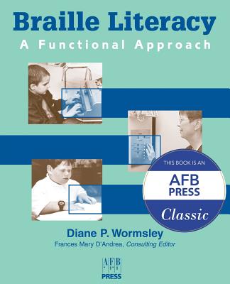 Braille Literacy: A Functional Approach Cover Image