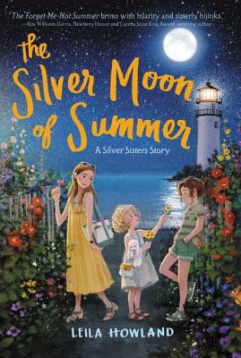 Cover for The Silver Moon of Summer (Silver Sisters #3)