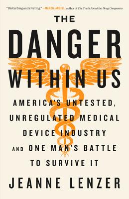 Cover for The Danger Within Us