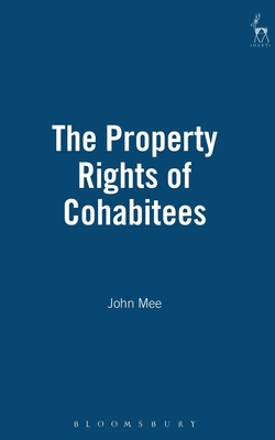 The Property Rights of Cohabitees By John Mee Cover Image