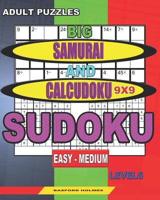 adult puzzles big samurai and calcudoku 9x9 sudoku easy medium levels very large font paperback village books building community one book at a time