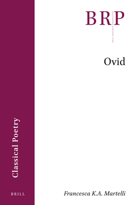 Ovid (Brill Research Perspectives in Classical Poetry)