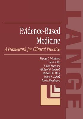 Evidence-Based Medicine: A Framework for Clinical Practice Cover Image