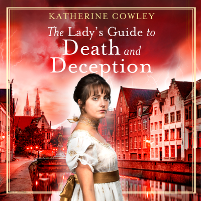 The Lady's Guide to Death and Deception Cover Image