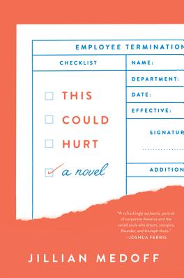 This Could Hurt: A Novel