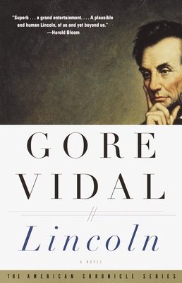 Lincoln: A Novel (Vintage International) By Gore Vidal Cover Image