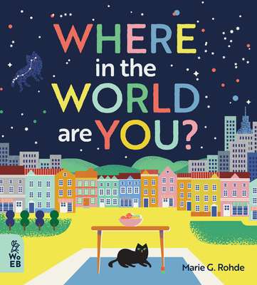 Where in the World Are You? By Marie G. Rohde Cover Image