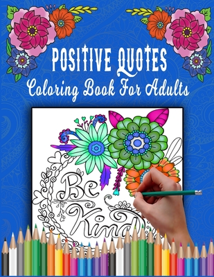 Easy Coloring Book For Adults: Stress Relieving Motivational Easy Patterns  Coloring Book for Seniors and Beginners (Paperback)