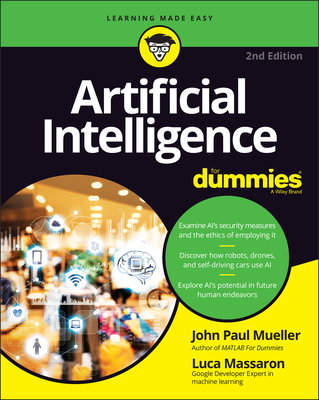 Artificial Intelligence for Dummies By John Paul Mueller, Luca Massaron Cover Image