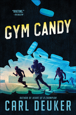 Gym Candy By Carl Deuker Cover Image