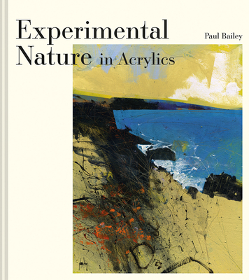 Experimental Nature in Acrylics Cover Image