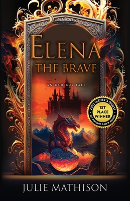 Elena the Brave By Julie Mathison Cover Image