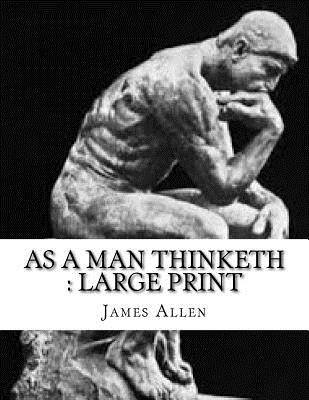 As a Man Thinketh