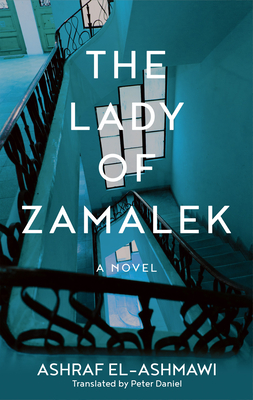 The Lady of Zamalek (Hoopoe Fiction)