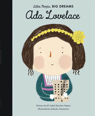 Ada Lovelace (Little People, BIG DREAMS) Cover Image