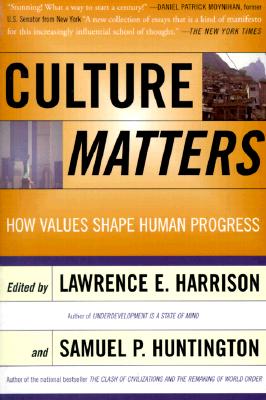 Culture Matters: How Values Shape Human Progress Cover Image