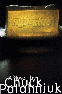 Fight Club: A Novel By Chuck Palahniuk Cover Image