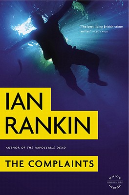 The Complaints By Ian Rankin Cover Image